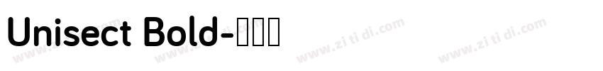 Unisect Bold字体转换